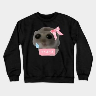 Funny Sad Hamster Meme Girl With Bow Crewneck Sweatshirt